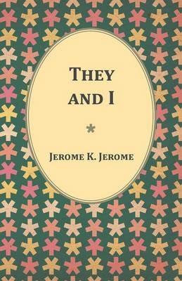 They and I - Jerome K Jerome - cover