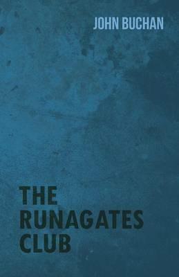 The Runagates Club - John Buchan - cover