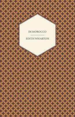 In Morocco - Edith Wharton - cover