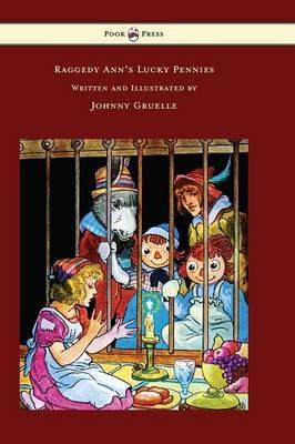 Raggedy Ann's Lucky Pennies - Illustrated by Johnny Gruelle - Johnny Gruelle - cover