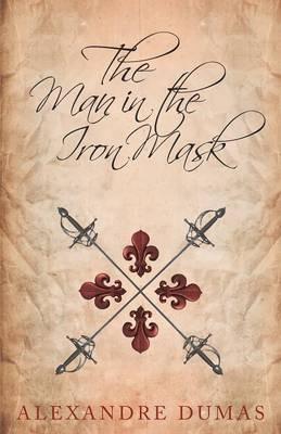 The Man in the Iron Mask - Alexandre Dumas - cover