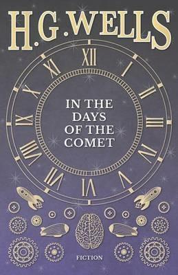 In the Days of the Comet - H G Wells - cover