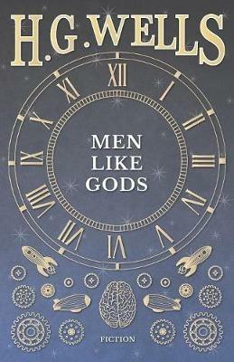 Men Like Gods - H G Wells - cover