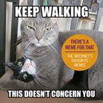 Keep Walking, This Doesn’t Concern You