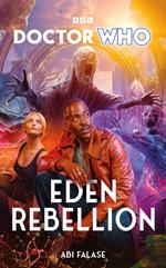 Doctor Who: Eden Rebellion