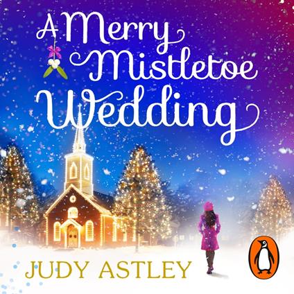 A Merry Mistletoe Wedding