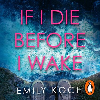 If I Die Before I Wake