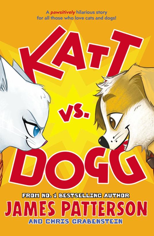 Katt vs. Dogg - James Patterson - ebook