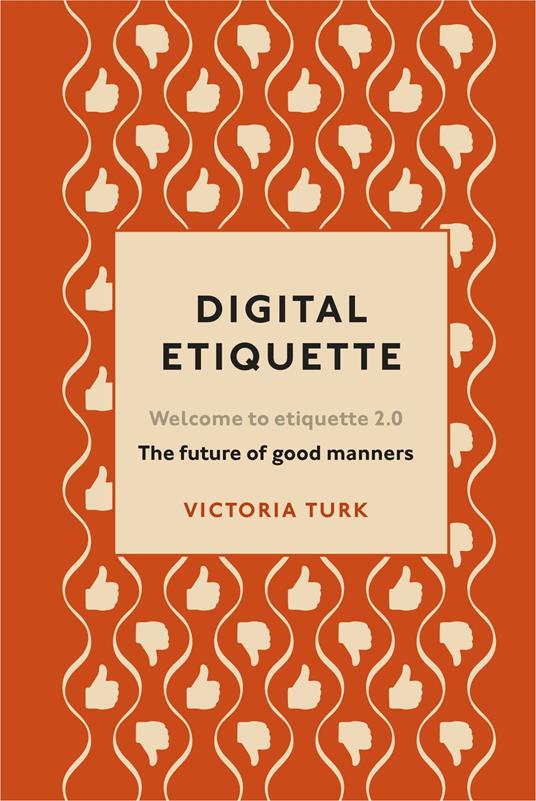 Digital Etiquette