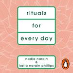 Rituals for Every Day