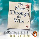 The Note Through The Wire