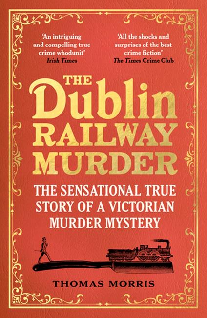 The Dublin Railway Murder