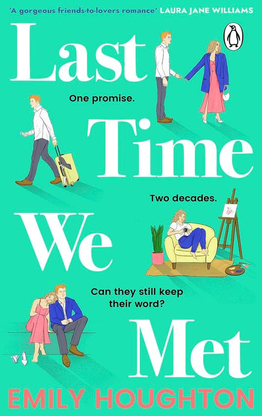 Last Time We Met - Emily Houghton - ebook