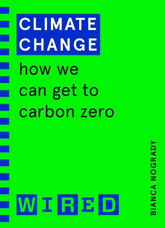 Climate Change (WIRED guides)