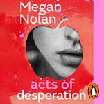 Acts of Desperation