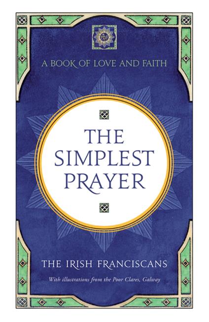 The Simplest Prayer