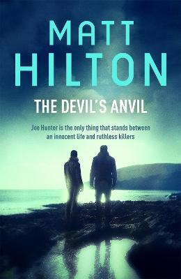 The Devil's Anvil - Matt Hilton - cover