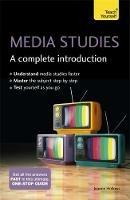 Media Studies: A Complete Introduction: Teach Yourself - Joanne Hollows - cover
