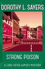 Strong Poison: Classic crime fiction at its best