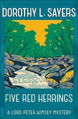 Five Red Herrings: A classic in detective fiction - Dorothy L Sayers - cover
