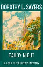 Gaudy Night: the classic Oxford college mystery