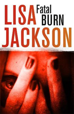 Fatal Burn: West Coast 2 - Lisa Jackson - cover