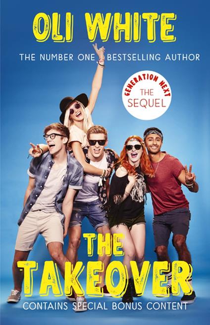 Generation Next: The Takeover - Oli White - ebook