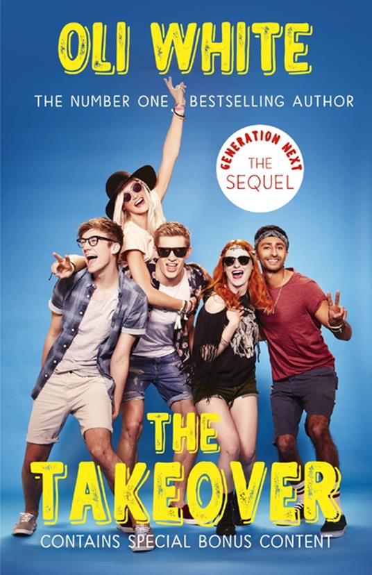 Generation Next: The Takeover - Oli White - ebook