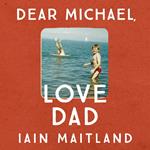 Dear Michael, Love Dad