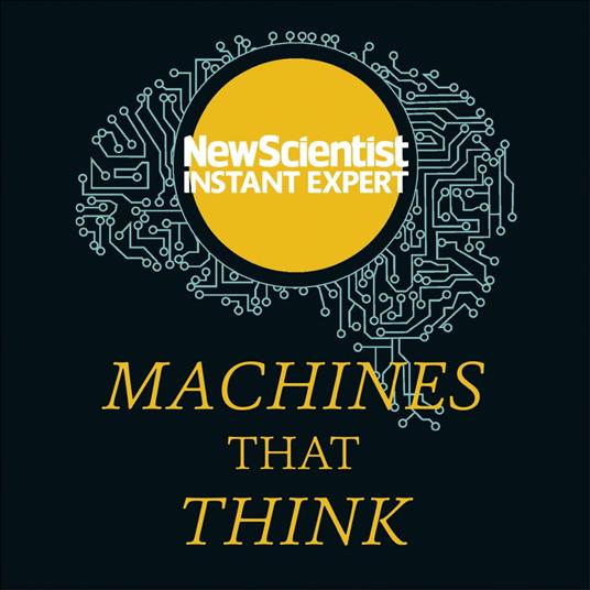 Machines that Think