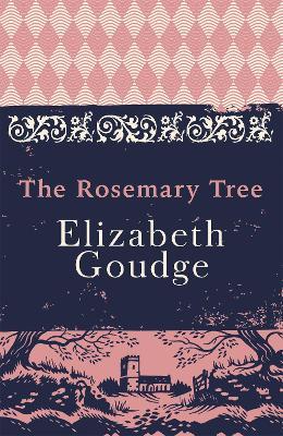 The Rosemary Tree - Elizabeth Goudge - cover