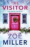 The Visitor: a twisty, suspenseful page-turner - Zoe Miller - cover