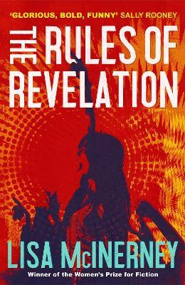 The Rules of Revelation - Lisa McInerney - cover
