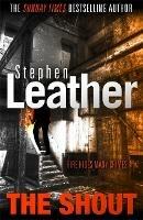The Shout - Stephen Leather - cover