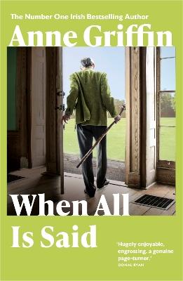 When All is Said: The Number One Irish Bestseller - Anne Griffin - cover