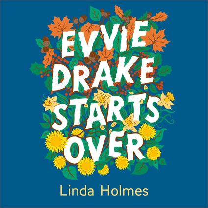 Evvie Drake Starts Over