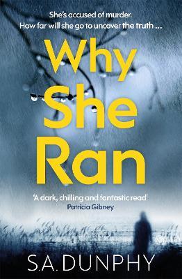 Why She Ran - S.A. Dunphy - cover