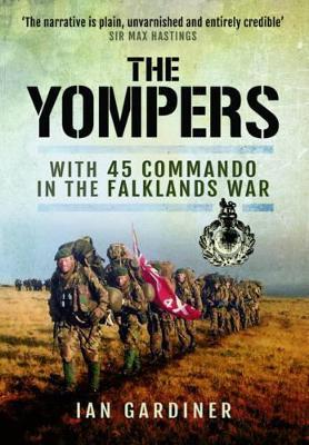 Yompers: With 45 Commando in the Falklands War - Ian R. Gardiner - cover