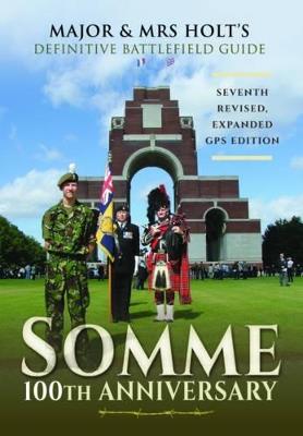 Major & Mrs Holt's Definitive Battlefield Guide Somme - cover