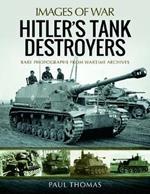 Hitler's Tank Destroyers