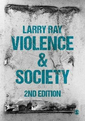 Violence and Society - Larry Ray - cover