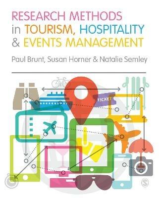 Research Methods in Tourism, Hospitality and Events Management - Paul Brunt,Susan Horner,Natalie Semley - cover