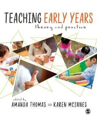 Teaching Early Years: Theory and Practice - cover