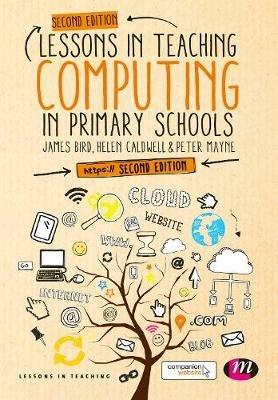 Lessons in Teaching Computing in Primary Schools - cover