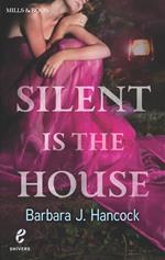 Silent Is the House (Shivers, Book 2)