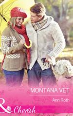 Montana Vet (Prosperity, Montana, Book 3) (Mills & Boon Cherish)