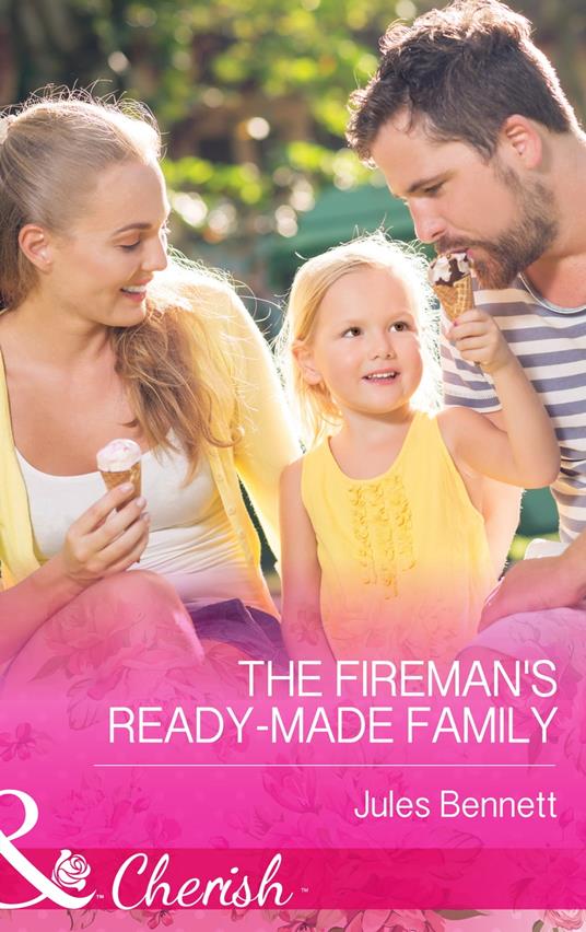 The Fireman's Ready-Made Family (Mills & Boon Cherish) (The St. Johns of Stonerock, Book 2)