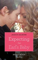 Expecting the Earl's Baby (Summer Weddings, Book 1) (Mills & Boon Cherish)