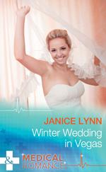 Winter Wedding In Vegas (Mills & Boon Medical)