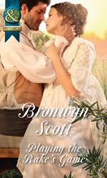 Playing The Rake's Game (Rakes of the Caribbean, Book 2) (Mills & Boon Historical)
